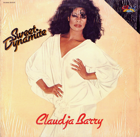 Claudja Barry Sweet Dynamite Love For The Sake Of Love Claudja Barry Sweet Dynamite Love For The Sake Of Love