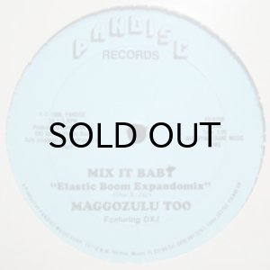 画像2: MAGGOZULU TOO feat. DXJ / MIX IT BABY (2)