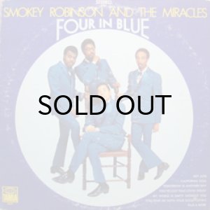 画像1: SMOKEY ROBINSON & THE MIRACLES / FOUR IN BLUE (1)