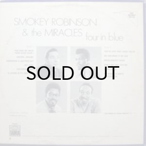 画像2: SMOKEY ROBINSON & THE MIRACLES / FOUR IN BLUE (2)