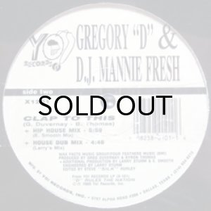 画像2: GREGORY D & D.J. MANNIE FRESH / CLAP TO THIS (2)