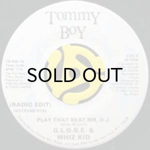 画像2: G.L.O.B.E. & WHIZ KID / PLAY THAT BEAT MR. D.J. (45's) (2)