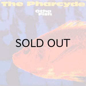 画像1: PHARCYDE / OTHA FISH (1)