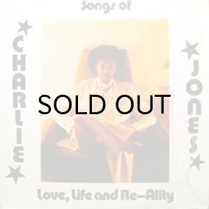 画像1: CHARLIE JONES / SONGS OF LOVE, LIFE AND RE-ALITY (1)