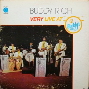 画像1: BUDDY RICH / VERY LIVE AT BUDDY'S PLACE (1)