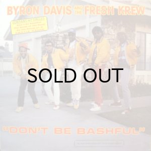 画像1: BYRON DAVIS & THE FRESH KREW / DON'T BE BASHFUL (1)