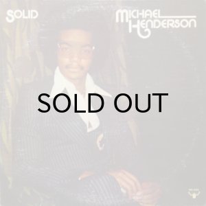 画像1: MICHAEL HENDERSON / SOLID (1)
