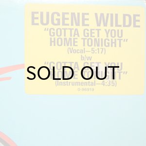 画像3: EUGENE WILDE / GOTTA GET YOU HOME TONIGHT (3)
