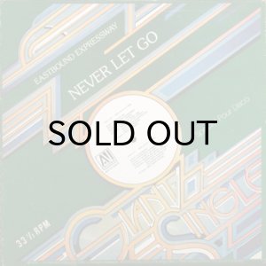 画像2: EASTBOUND EXPRESSWAY / NEVER LET GO (2)