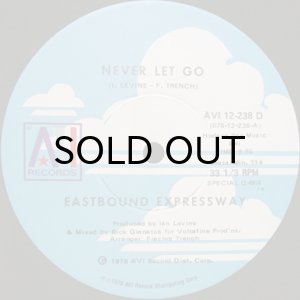 画像3: EASTBOUND EXPRESSWAY / NEVER LET GO (3)