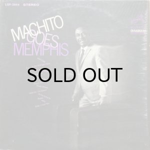 画像1: MACHITO & HIS ORCHESTRA / MACHITO GOES MEMPHIS (1)