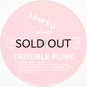 画像1: TROUBLE FUNK / SUPER GRIT (1)