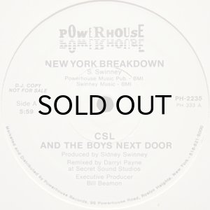 画像1: CSL AND THE BOYS NEXT DOOR / NEW YORK BREAKDOWN (1)