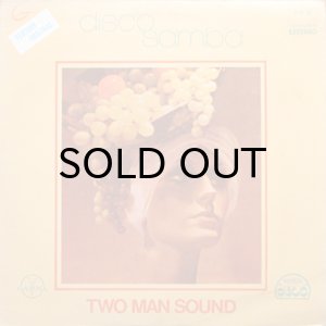 画像1: TWO MAN SOUND / DISCO SAMBA (1)