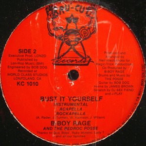 画像2: B-BOY RAGE & THE BEDROC POSSE / MO BOUNCE TO THE 40 OZ. (2)