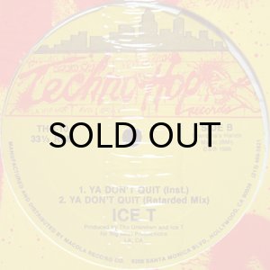 画像2: ICE T / YA DON'T QUIT (2)