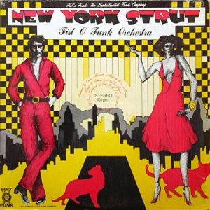 画像1: FIST-O-FUNK ORCHESTRA / NEW YORK STRUT (12) (1)