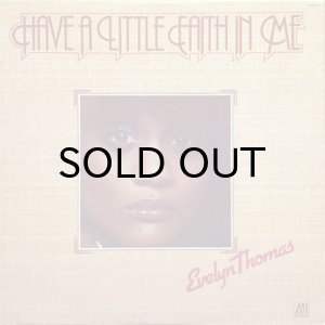 画像1: EVELYN THOMAS / HAVE A LITTLE FAITH IN ME (LP) (1)