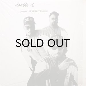 画像1: DOUBLE D. feat. DOUBLE TROUBLE / HYPED MUSIC (1)