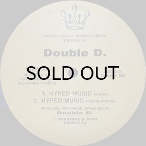 画像3: DOUBLE D. feat. DOUBLE TROUBLE / HYPED MUSIC (3)