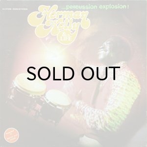 画像1: HERMAN KELLY & LIFE / PERCUSSION EXPLOSION (1)