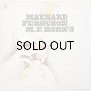 画像1: MAYNARD FERGUSON / M.F. HORN 3 (1)