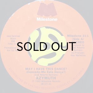 画像2: AZYMUTH / MAY I HAVE THIS DANCE? (45's) (2)