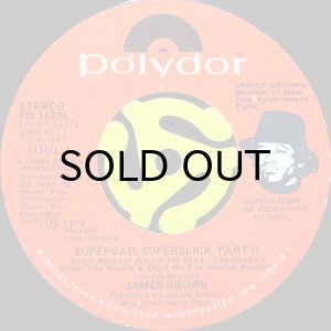 画像2: JAMES BROWN / SUPERBAD, SUPERSLICK (45's) (2)
