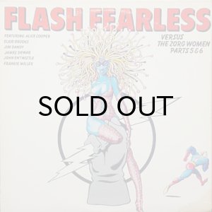 画像1: V.A. / FLASH FEARLESS VERSUS THE ZORG WOMEN PARTS 5 & 6 (1)