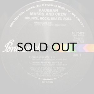 画像3: VAUGHAN MASON AND CREW / BOUNCE, ROCK, SKATE, ROLL (LP) (3)
