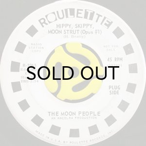 画像1: THE MOON PEOPLE / HIPPY, SKIPPY, MOON STRUT (45'S) (1)