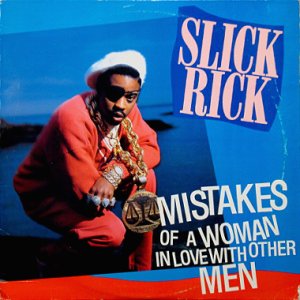 画像1: SLICK RICK / MISTAKES OF A WOMAN IN LOVE WITH OTHER MEN (1)