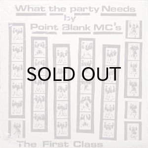 画像2: POINT BLANK MC'S / WHAT THE PARTY NEEDS (2)