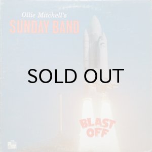 画像1: OLLIE MITCHELL'S SUNDAY BAND / BLAST OFF (1)