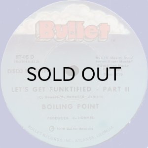 画像2: BOILING POINT / LET'S GET FUNKTIFIED (12) (2)