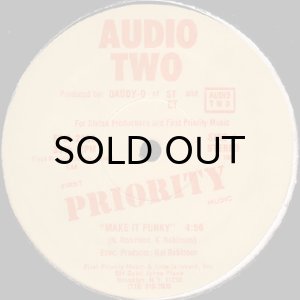 AUDIO TWO / MAKE IT FUNKY b/w TOP BILLIN' - Breakwell Records