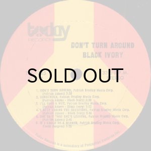 画像3: BLACK IVORY / DON'T TURN AROUND (3)