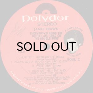 画像3: JAMES BROWN / EVERYBODY'S DOIN' THE HUSTLE AND DEAD ON THE DOUBLE BUMP (3)