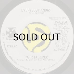 画像2: PAT STALLINGS / EVERYBODY KNOWS (45's) (2)