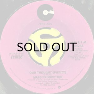 画像2: MASS PRODUCTION / CAN'T YOU SEE I'M FIRED UP b/w OUR THOUGHT (45's) (2)