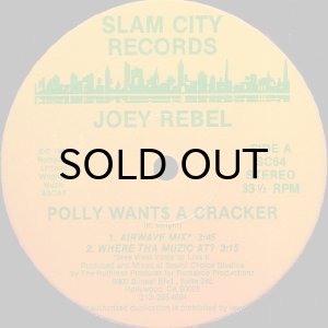 画像1: JOEY REBEL / POLLY WANT$ A CRACKER (1)