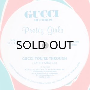 画像1: PRETTY GIRLS / GUCCI YOU'RE THROUGH (1)