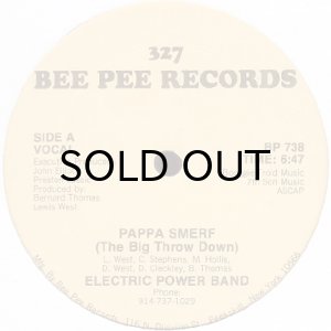 画像1: ELECTRIC POWER BAND / PAPPA SMERF (THE BIG THROW DOWN) (1)