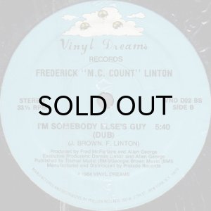 画像2: FREDERICK "M.C. COUNT" LINTON / I'M SOMEBODY ELSE'S GUY (2)