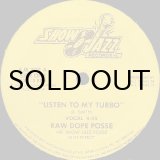 ヒップホップ+ラップ Raw  Posse - Listen To My Turbo Raw Dope Posse - Listen To My Turbo