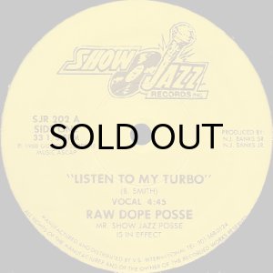 画像1: RAW DOPE POSSE / LISTEN TO MY TURBO (1)