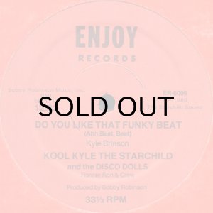 画像2: KOOL KYLE THE STARCHILD / DO YOU LIKE THAT FUNKY BEAT (2)