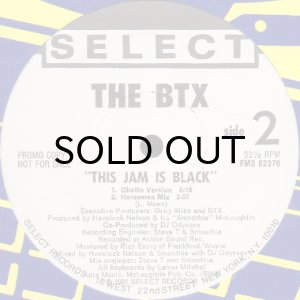 画像3: THE BTX / THIS JAM IS BLACK (3)