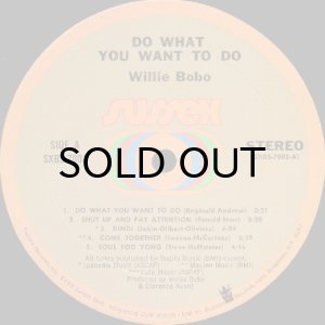 画像3: WILLIE BOBO / DO WHAT YOU WANT TO DO (3)