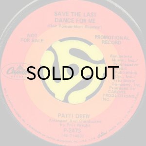 画像2: PATTI DREW / THE LOVE THAT A WOMAN SHOULD GIVE TO A MAN b/w SAVE THE LAST DANCE FOR ME (45's) (2)